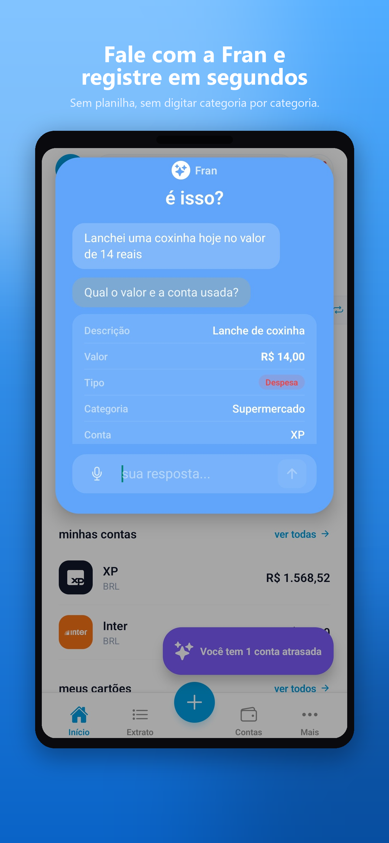 Tela do app CDF Finance: a assistente de IA Fran confirmando um gasto lançado por voz